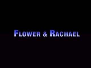 Flower and rachel - pb - girlfriends 2