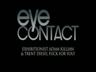 Exhibitionists adam killian và trent diesel quái vì anh!